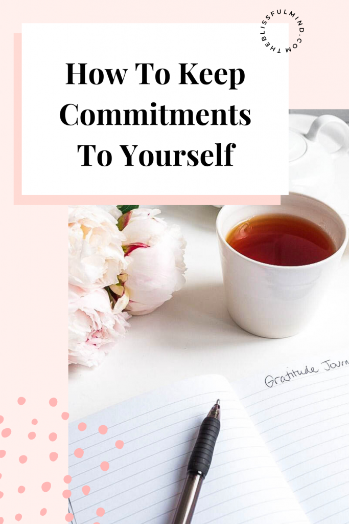 Keeping commitments to yourself