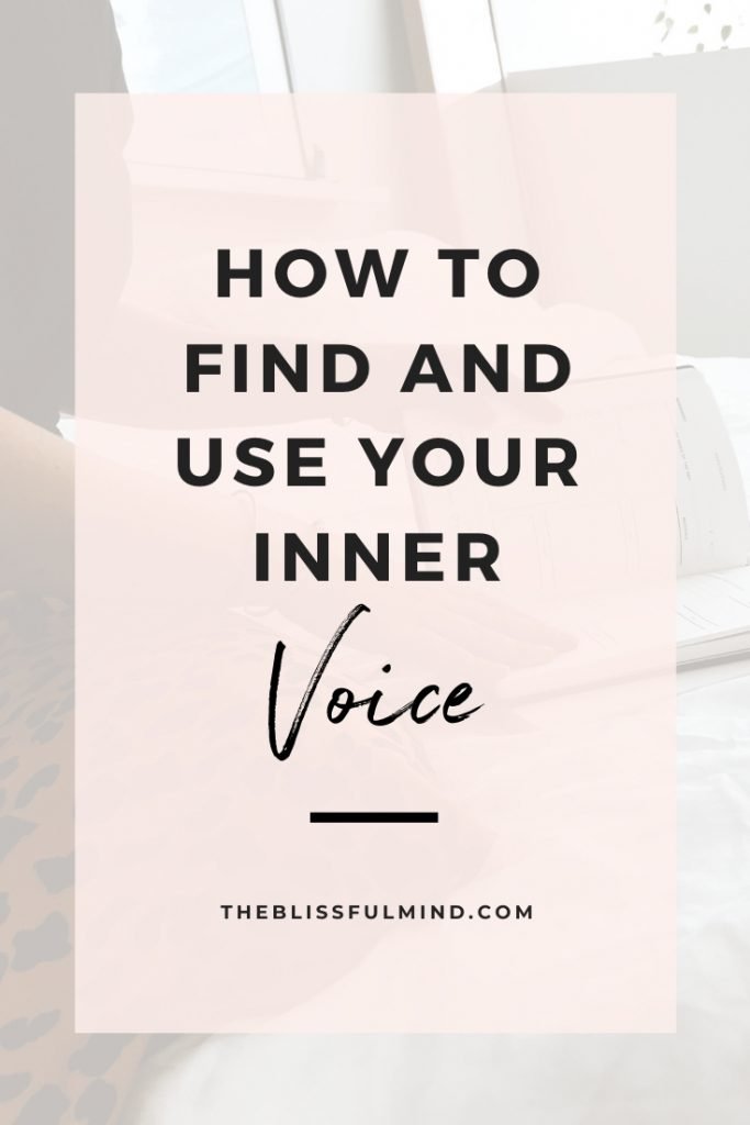 Text graphic that says 'how to find and use your inner voice'
